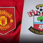 Man United vs Southampton: A Matchup of Two Premier League Giants
